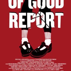 OF GOOD REPORT